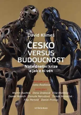 Svetové dejiny, dejiny štátov Česko versus budoucnost - David Klimeš