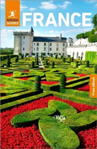Geografia, mapy, sprievodcovia Rough Guides France: Travel Guide with eBook - Anna Richards,Guides Rough,Rachel Ifans,Owen Morton