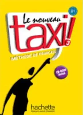 Učebnice a príručky Le nouveau Taxi 3 + CD - Robert Menand