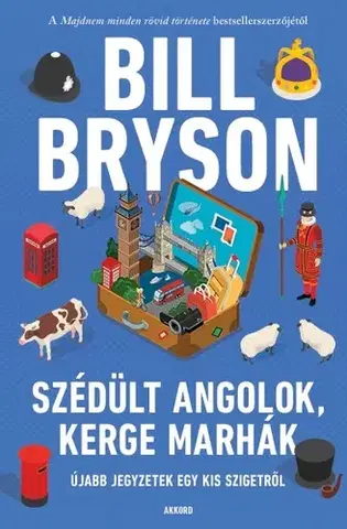 Cestopisy Szédült angolok, kerge marhák - Bill Bryson