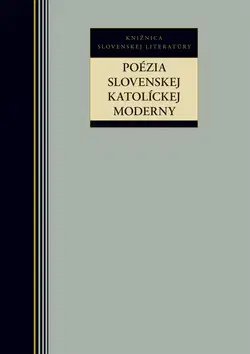 Poézia Poézia slovenskej katolíckej moderny - Milan Hamada