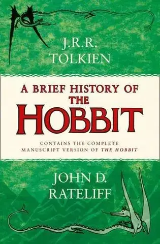 Cudzojazyčná literatúra A Brief History of the Hobbit - John D. Rateliff