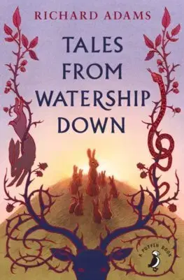 Dobrodružstvo, napätie, western Tales from Watership Down - Richard Adams