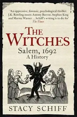 História - ostatné The Witches - Salem, 1692 - Stacy Schiffová