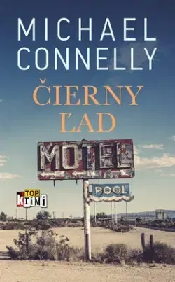 Detektívky, trilery, horory Čierny ľad - Michael Connelly,Patrick Frank
