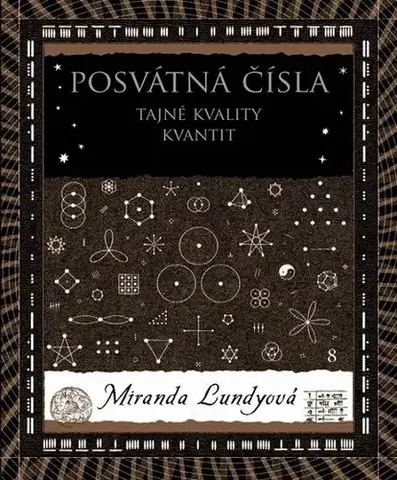 Ezoterika Posvátná čísla - Miranda Lundyová
