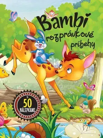 Rozprávky pre malé deti Bambi - rozprávkové príbehy