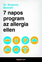 Zdravie, životný štýl - ostatné 7 napos program az allergia ellen - Bennett Susanne