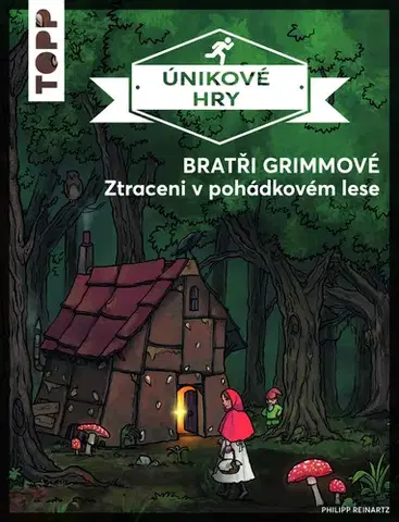 Krížovky, hádanky, hlavolamy Únikové hry: Bratři Grimmové - Philipp Reinartz,Kristina Gehrmann