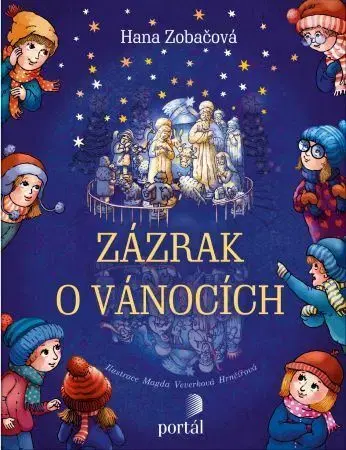 Pre deti a mládež - ostatné Zázrak o Vánocích - Hana Zobačová