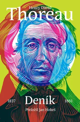 Beletria - ostatné Deník - Henry David Thoreau
