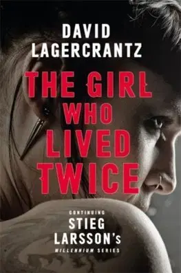 Cudzojazyčná literatúra The Girl Who Lived Twice - David Lagercrantz,George Goulding