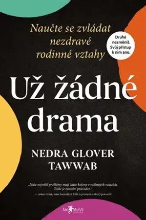 Psychológia, etika Už žádné drama - Nedra Glover Tawwab