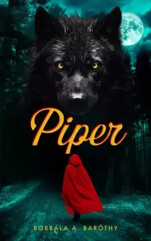 Sci-fi a fantasy Piper - Borbála Baróthy