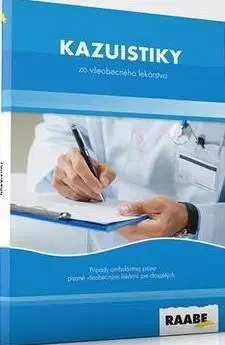 Medicína - ostatné Kazuistiky zo všeobecného lekárstva