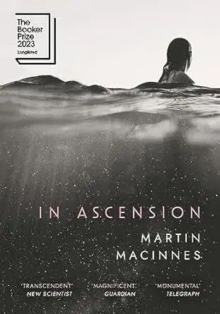 Sci-fi a fantasy In Ascension - Martin MacInnes