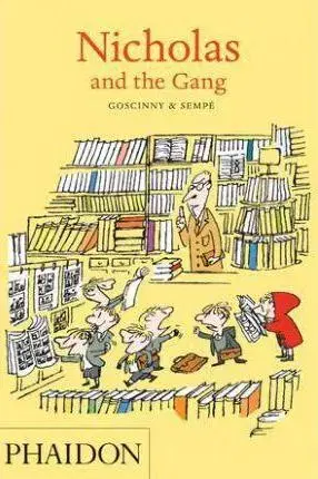 Cudzojazyčná literatúra Nicholas and the Gang - René Goscinny,Jean-Jacques Sempé