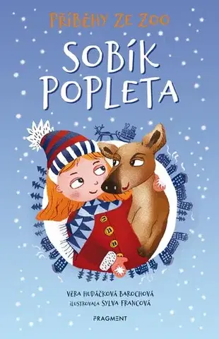 Pre deti a mládež - ostatné Příběhy ze ZOO: Sobík popleta - Věra Hudáčková Barochová