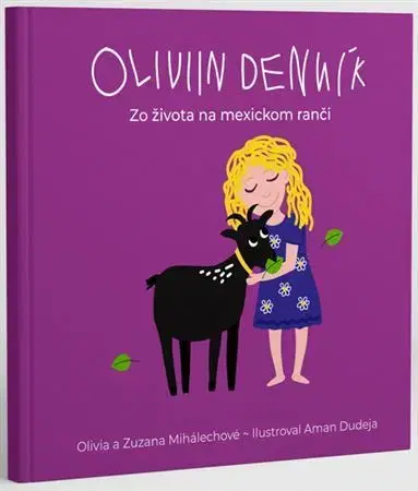 Dobrodružstvo, napätie, western Oliviin denník - Zuzana Mihalechová