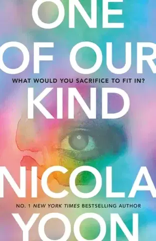 Beletria One of Our Kind - Nicola Yoon
