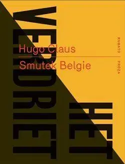 Svetová beletria Smutek Belgie - Hugo Claus