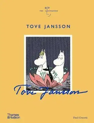Maliarstvo, grafika Tove Jansson - Paul Gravett