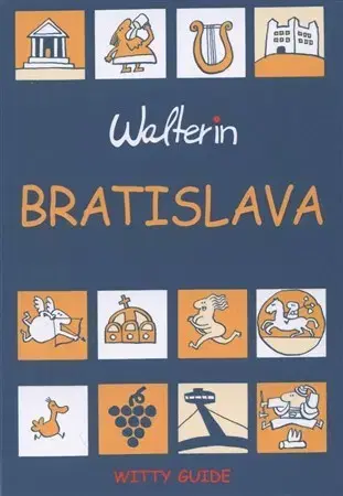 Cestopisy Bratislava (Walterin) English - Walter Ihring