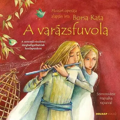 Rozprávky A varázsfuvola - Kata Borsa