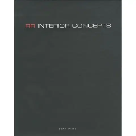 Architektúra RR Interior Concepts - Wim Pauwels