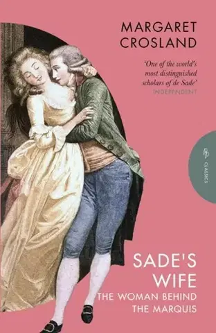Biografie - Životopisy Sade's Wife - Margaret Crosland