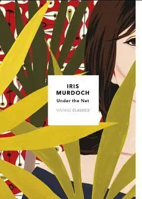 Cudzojazyčná literatúra Under The Net - Iris Murdochová