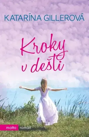 Slovenská beletria Kroky v dešti - Katarína Gillerová