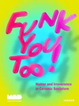 Sochárstvo, plastika Funk You Too! - Miranda Driscoll