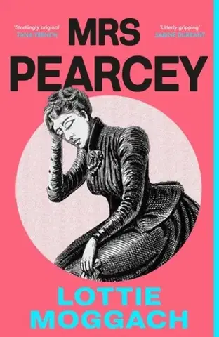 Historické romány Mrs Pearcey - Lottie Moggach