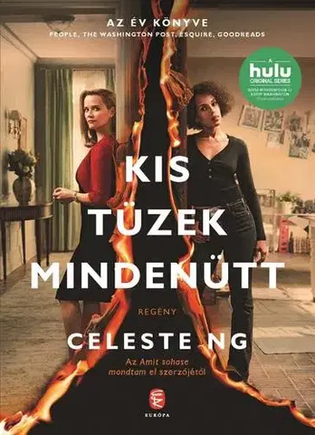 Beletria - ostatné Kis tüzek mindenütt - Celeste Ng,Dudik Annamária Éva