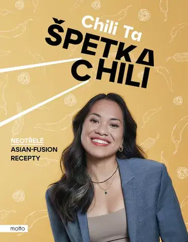 Kuchárky - ostatné Špetka Chili - Chili Ta Thuy