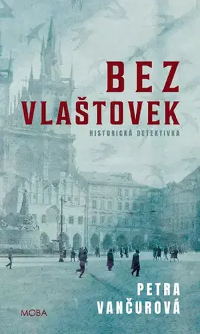 Detektívky, trilery, horory Bez vlaštovek - Petra Vančurová