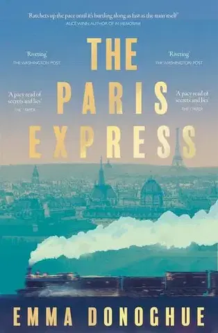 Historické romány The Paris Express - Emma Donoghue