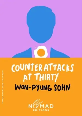 Beletria Counterattacks at Thirty (Nomad Edition) - Won-pyung Sohn