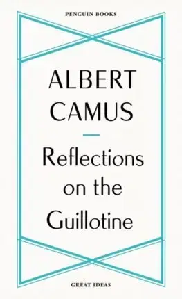 Cudzojazyčná literatúra Reflections on the Guillotine - Albert Camus
