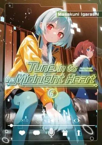 Beletria - ostatné Tune In to the Midnight Heart 6 - Masakuni Igarashi