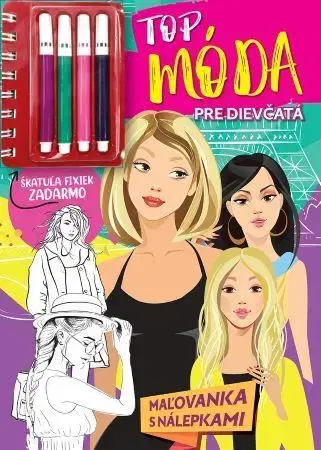 Nalepovačky, vystrihovačky, skladačky Top móda pre dievčatá - omaľovánka
