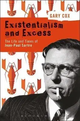 Cudzojazyčná literatúra Existentialism and Excess - Gary Cox