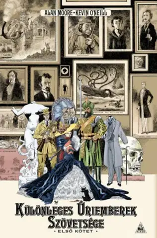 Komiksy Különleges úriemberek szövetsége - Első kötet - Alan Moore