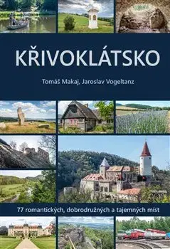 Slovensko a Česká republika Křivoklátsko - Makaj Tomáš
