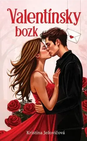 Slovenská beletria Valentínsky bozk - Kristína Ježovičová