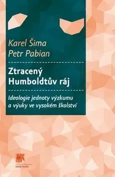 Sociológia, etnológia Ztracený Humboldtův ráj - Petr Pabian,Karel Šima