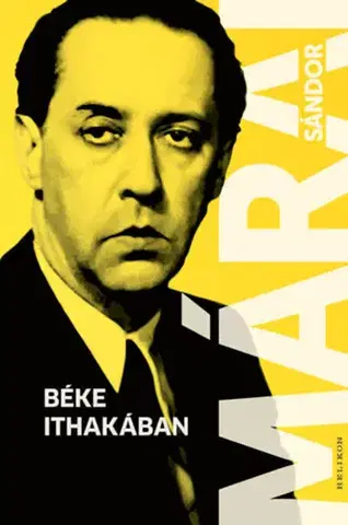 Novely, poviedky, antológie Béke Ithakában - új kiadás - Sándor Márai
