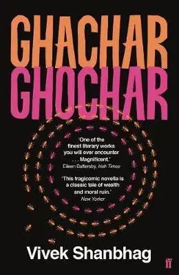 Cudzojazyčná literatúra Ghachar Ghochar - Vivek Shanbhag