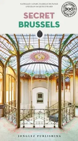 Geografia, mapy, sprievodcovia Secret Brussels Guide - Nathalie Capart